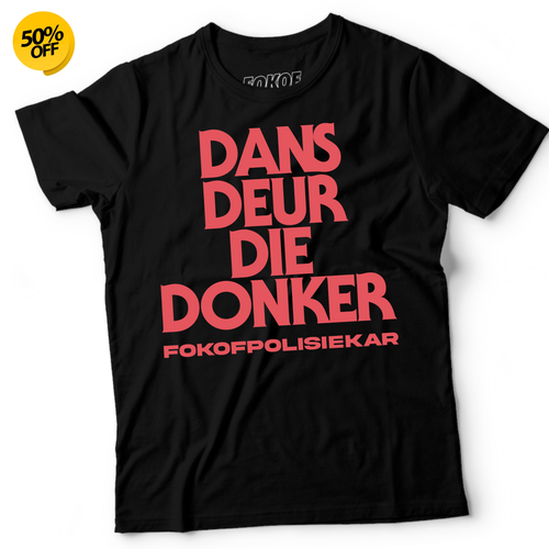 Dans Deur Die Donker T-shirt (Pink print)